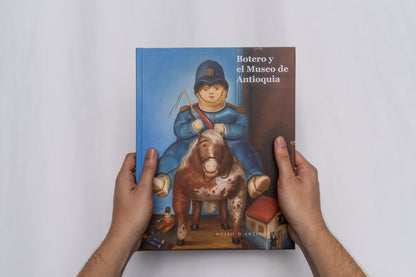 Libro Botero y el Museo de Antioquia