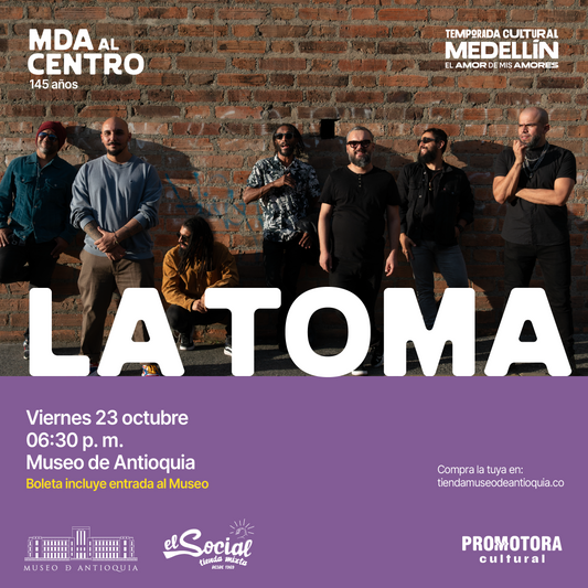 La Toma llega al Museo